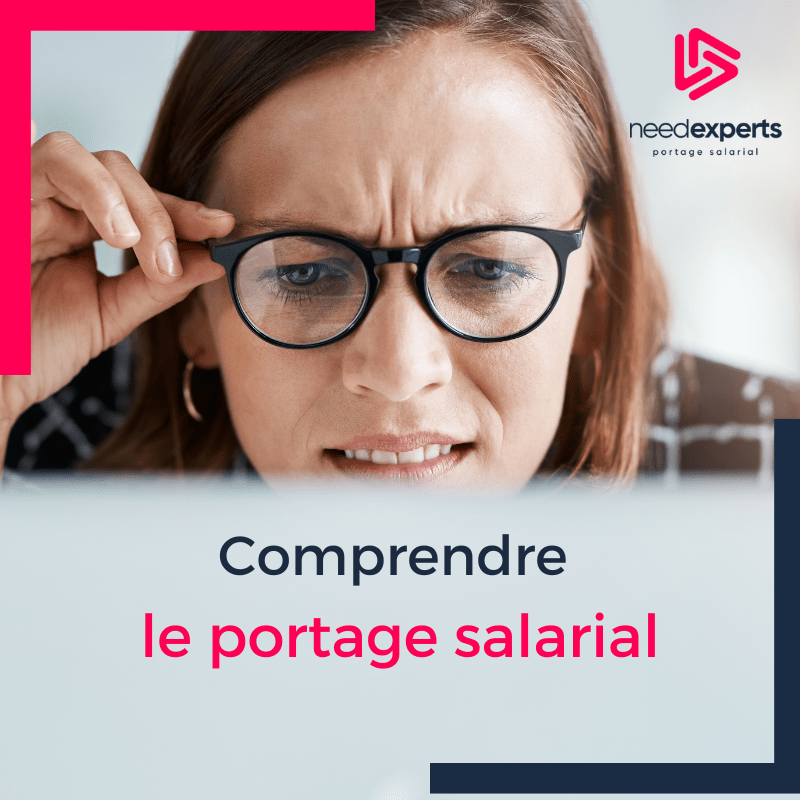 comprendre le portage Evenement Needexperts - comprendre le portage salarialsalarial