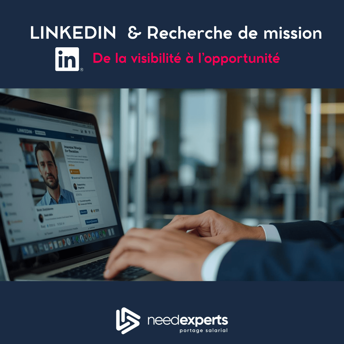 Utiliser LinkedIn comme levier dans sa recherche de mission
